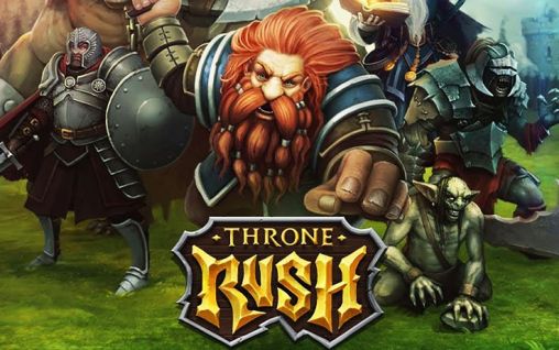 Full version of Android Online game apk Throne rush for tablet and phone.