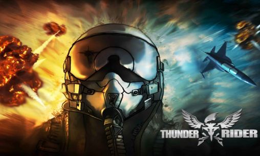 Download Thunder rider: First flight Android free game.