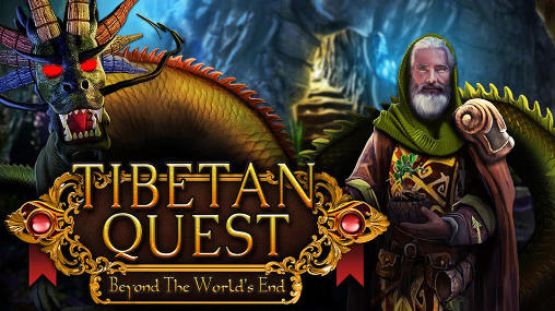 Full version of Android First-person adventure game apk Tibetan quest: Beyond the world's end for tablet and phone.