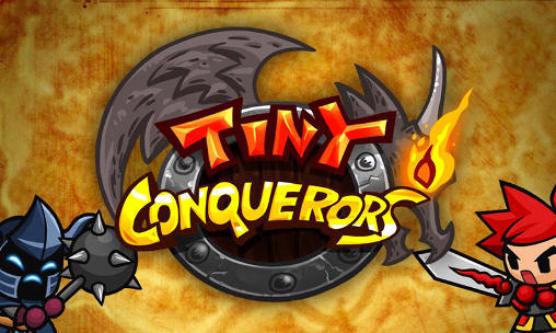 Full version of Android Online game apk Tiny conquerors for tablet and phone.