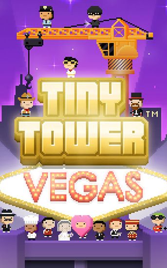 Download Tiny tower: Vegas Android free game.