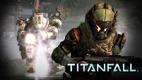 Download Titanfall Android free game.