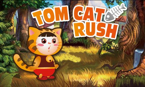 Download Tom cat rush Android free game.