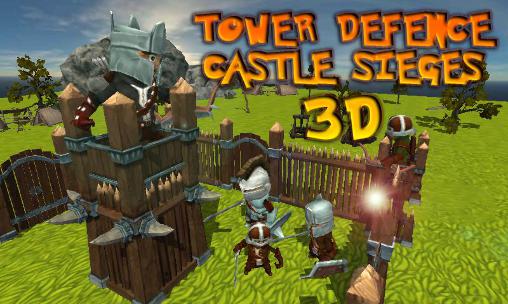 Download Tower defence: Castle sieges 3D Android free game.