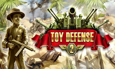 Full version of Android Strategy game apk Toy Defense 2 for tablet and phone.