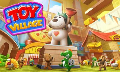 Full version of Android Simulation game apk Toy Village for tablet and phone.