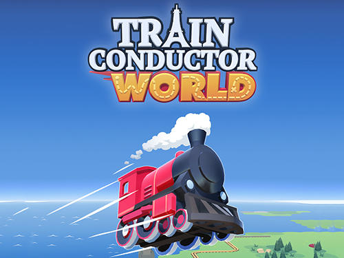 Full version of Android Trains game apk Train conductor world for tablet and phone.