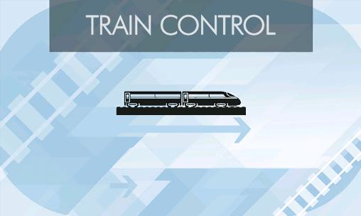 Download Train control Android free game.