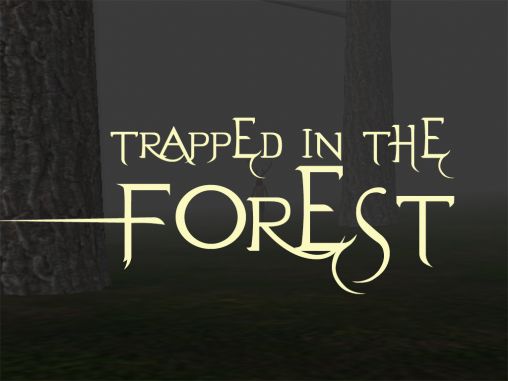 Download Trapped in the forest Android free game.