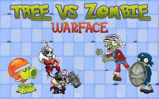 Download Tree vs zombie: Warface Android free game.