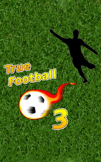 Full version of Android Management game apk True football 3 for tablet and phone.
