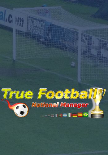 Download True football national manager Android free game.