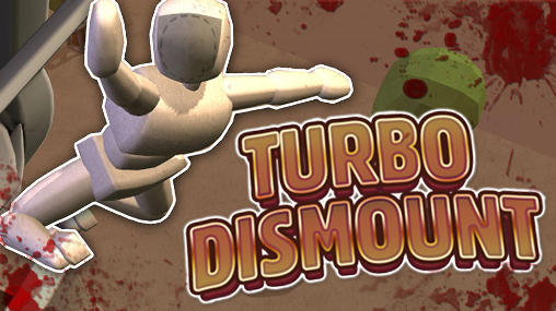 Download Turbo dismount Android free game.