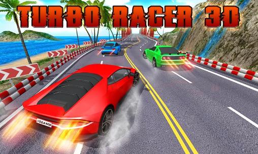 Download Turbo racer 3D Android free game.
