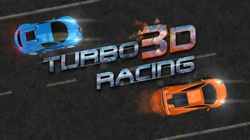 Download Turbo racing 3D: Nitro traffic car Android free game.
