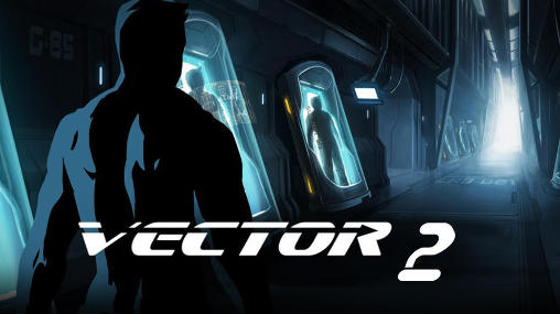 Download Vector 2 Android free game.