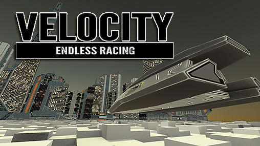 Full version of Android Flying games game apk Velocity: Endless racing for tablet and phone.