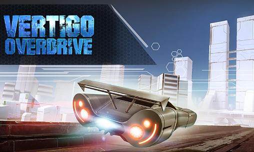 Full version of Android 4.1 apk Vertigo: Overdrive for tablet and phone.