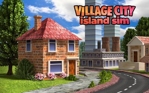 Full version of Android Economic game apk Village city: Island Sim for tablet and phone.