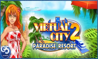 Full version of Android Simulation game apk Virtual City 2 Paradise Resort for tablet and phone.