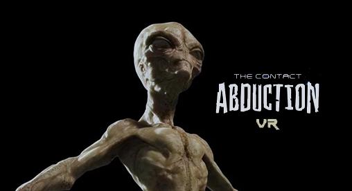 Download VR Abduction: The contact Android free game.