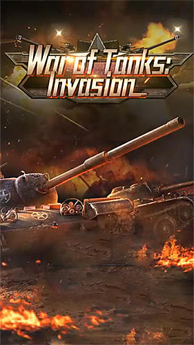 Full version of Android Online Strategy game apk War of tanks: Invasion for tablet and phone.