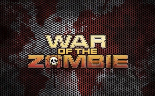 Download War of the zombie Android free game.