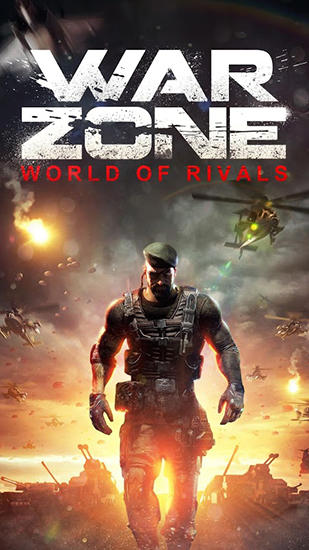 Full version of Android Online game apk War zone: World of rivals v1.1.7 for tablet and phone.