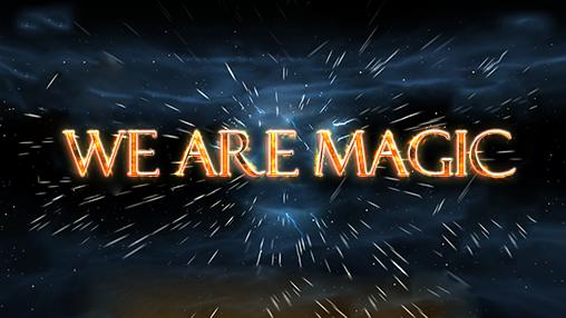 Full version of Android Anime game apk We are magic for tablet and phone.
