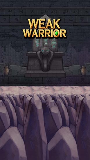Download Weak warrior Android free game.