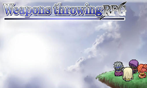 Download Weapons throwing RPG Android free game.