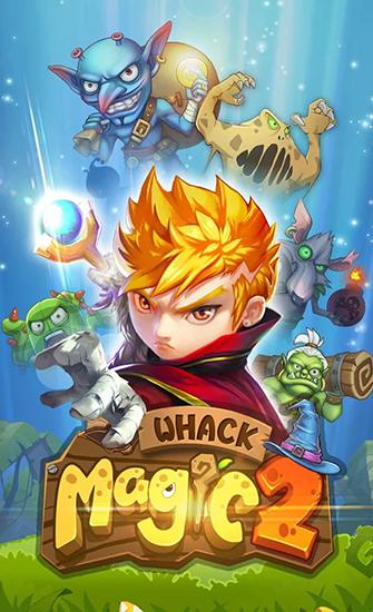 Download Whack magic 2: Swipe tap smash Android free game.