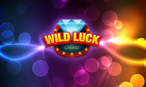Download Wild luck casino for Viber Android free game.
