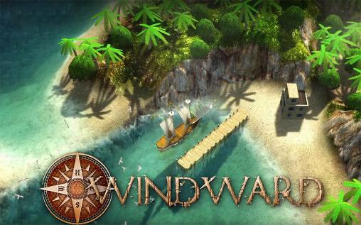 Download Windward Android free game.