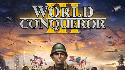 Download World conqueror 3 Android free game.