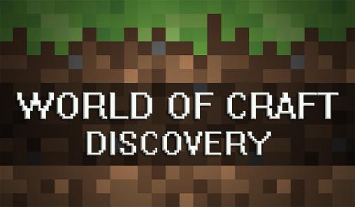 Download World of craft: Discovery Android free game.
