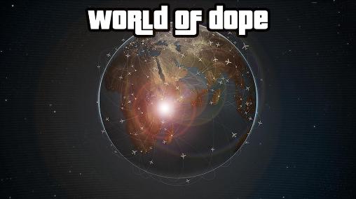 Full version of Android Economy strategy game apk World of dope for tablet and phone.