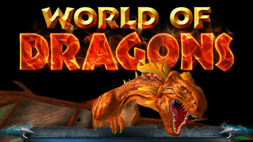 Full version of Android 4.3 apk World of dragons: Simulator for tablet and phone.