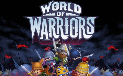 Download World of warriors Android free game.
