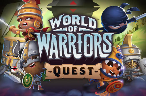 Download World of warriors: Quest Android free game.