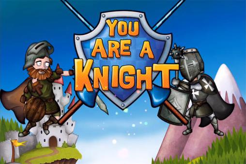 Download You are a knight Android free game.