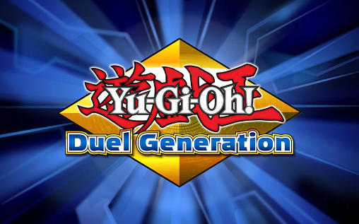 Full version of Android RPG game apk Yu-gi-oh! Duel generation for tablet and phone.