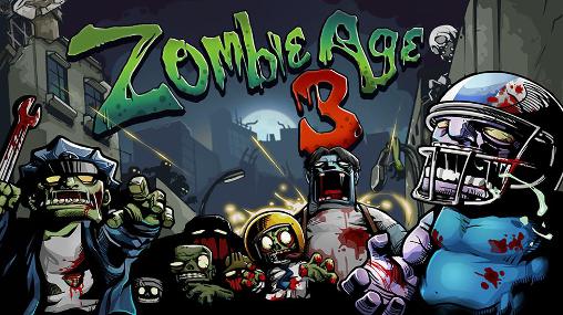 Download Zombie age 3 Android free game.