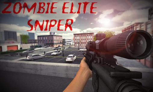 Download Zombie elite sniper Android free game.