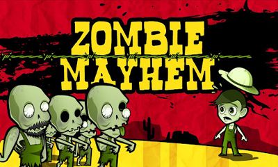 Download Zombie Mayhem Android free game.