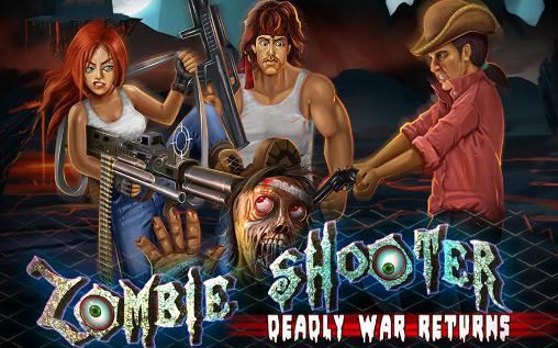 Download Zombie shooter: Deadly war returns Android free game.