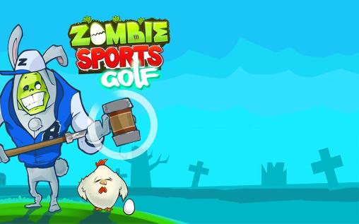 Download Zombie sports: Golf Android free game.
