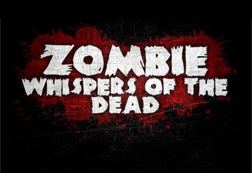 Full version of Android Shooter game apk Zombie: Whispers of the dead for tablet and phone.
