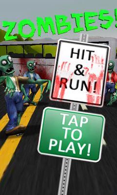 Download Zombies! Hit and Run! Android free game.