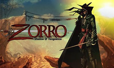 Download Zorro Shadow of Vengeance Android free game.